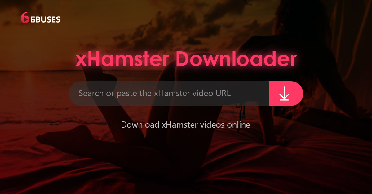 Xhamster Video Download